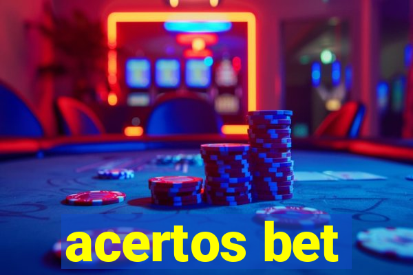 acertos bet